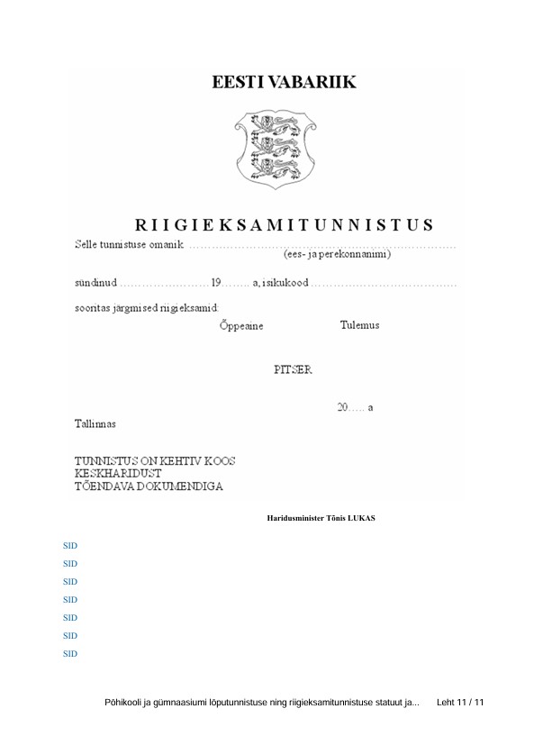 Estońskie świadectwo maturalne, Riigieksamitunnistus